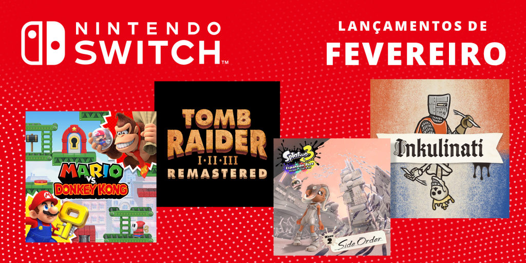 Em fevereiro, o Nintendo Switch traz uma avalanche de diversão! Descubra os novos jogos, de lutas a aventuras!